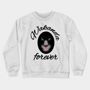 Wakanda forever Crewneck Sweatshirt